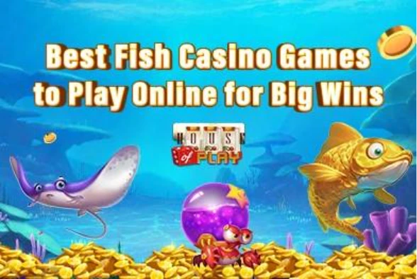 Fish Casino Games
